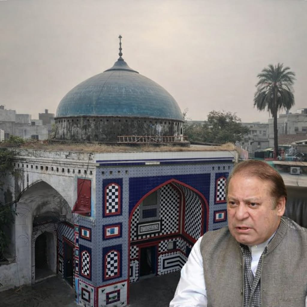 Nawaz Sharif Raises Concerns Over Neela Gumbad Restoration, Orders Halt to Work