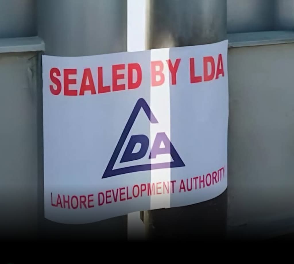 Lahore Development Authority Launches Major Crackdown on Illegal Commercial Buildings, Seals 122 Properties